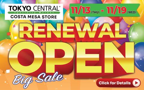 Tokyo Central Costa Mesa Store Renewal Open Big Sale November 13-19