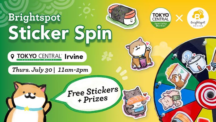 Brightspot Sticker Spin event at Tokyo Central Irvine, July 30, 11am-2pm, free stickers and prizes