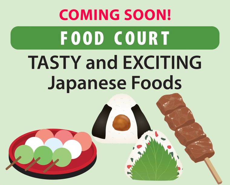 Coming soon food court announcement featuring dango, onigiri, takoyaki, and dango skewer