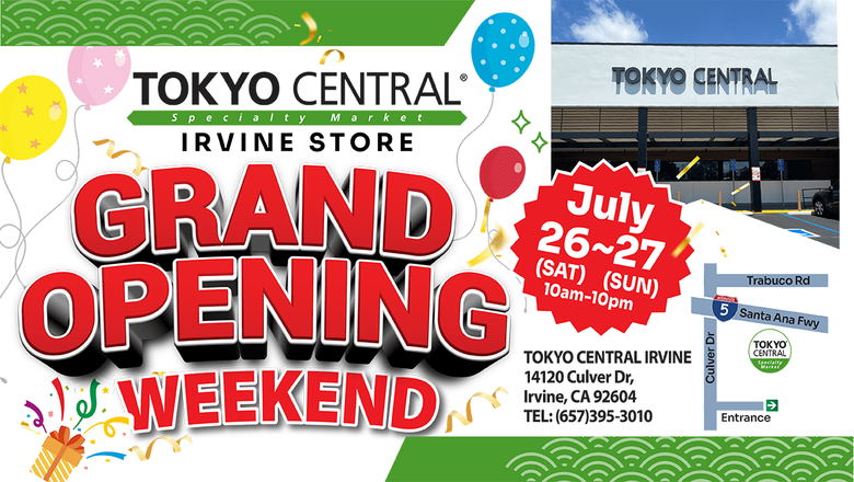Tokyo Central Irvine Store Grand Opening Weekend July 26-27 promotional flyer