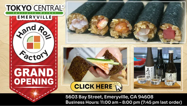 Tokyo Central Emeryville Hand Roll Factory grand opening with nori rolls, sushi, and sake