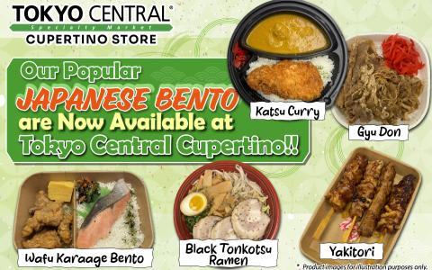 Our Popular Japanese Bento are Now Available at Tokyo Central Cupertino!
