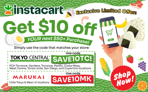 Instacart promotional offer: $10 off $50+ purchase at Tokyo Central and Marukai Japanese grocery stores