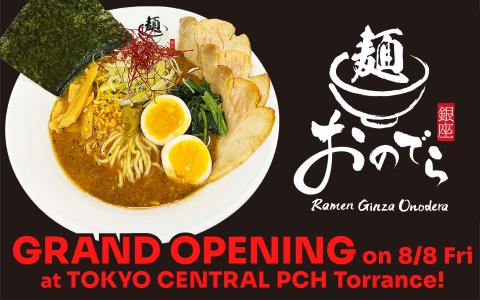 Ramen Ginza Onodera grand opening announcement with tonkotsu ramen bowl featuring egg, noodles, and toppings