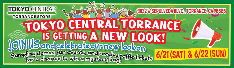 Tokyo Central Torrance store grand opening celebration event announcement flyer June 21-22